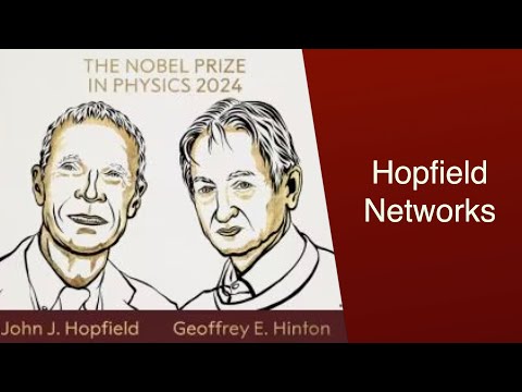 Model that won the 2024 Physics Nobel Prize - Hopfield Networks