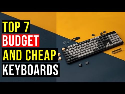 ✅The Best Budget And Cheap Keyboards in 2026- Top: 7 Keyboards (Reviews)