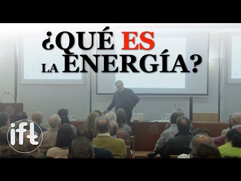 ¿Qué es la energía? | De la vis viva a la vis tenebris