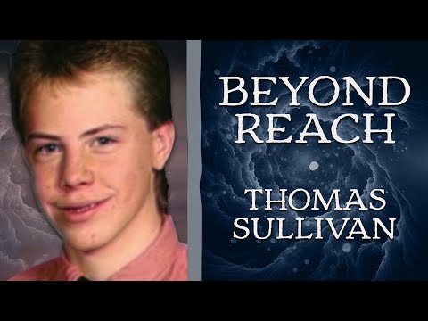 Thomas Sullivan Jr. | Beyond Reach True Crime