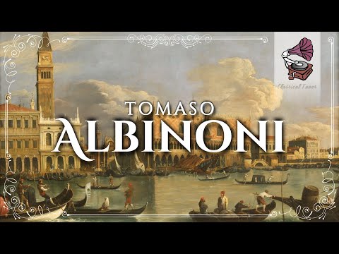 Tomaso Albinoni | The Best Baroque Concertos For Oboe & Strings
