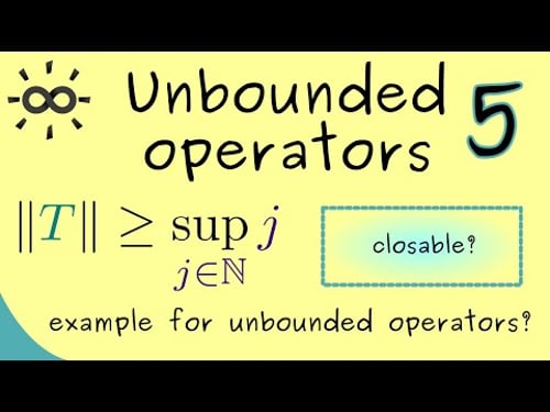 Unbounded Operators 5 | Example