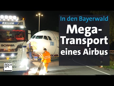 Schwertransport im Bayerwald - Ein Airbus A319 auf der Landstraße | Abendschau Reportage | BR24