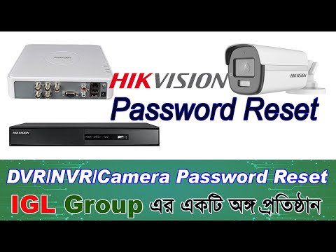 Hikvision DVR Password Reset | Hikvision NVR Password Reset | Hikvision Camera Password Reset Bangla