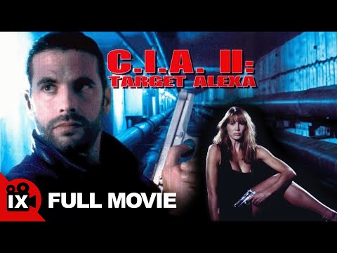 CIA II: Target Alexa (1993) | 90s ACTION MOVIE | Lorenzo Lamas - Kathleen Kinmont - John Savage