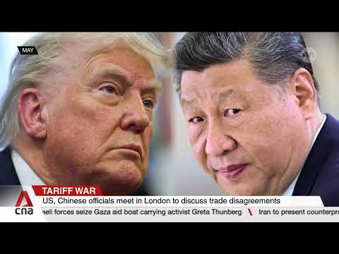 Tariff war: US, Chinese officials meet in London to discuss trade disagreements