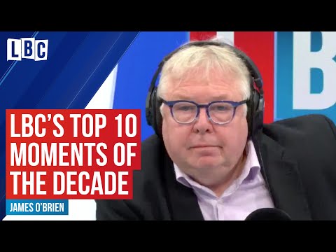LBC's Top 10 moments of the decade | Best of