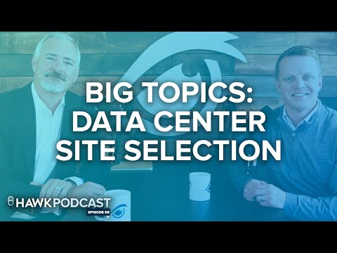 Big Topics: Data Center Site Selection with CBRE
