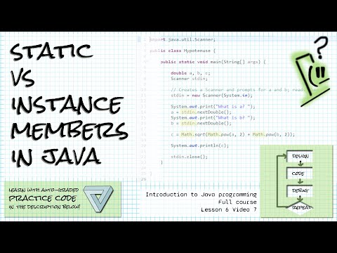 Static vs. Instance members (fields and methods) in Java; Intro Java course Lesson 6 Video 7