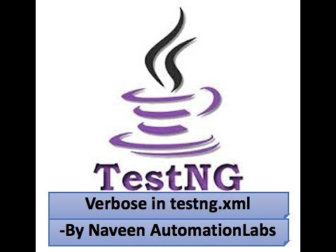 What is verbose in testng.xml file || TestNG Concept