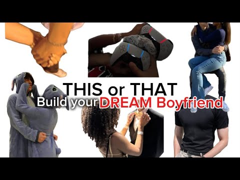 build your dream boyfriend | THIS or THATβ€οΈπππ
