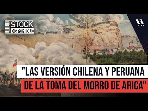 La historia de la Toma del Morro de Arica / "El Poder de la Historia" con Gonzalo Peralta