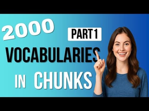 English Vocabularies in Chunks Part1 (1-400) CEFR B1