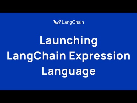 LangChain Expression Language