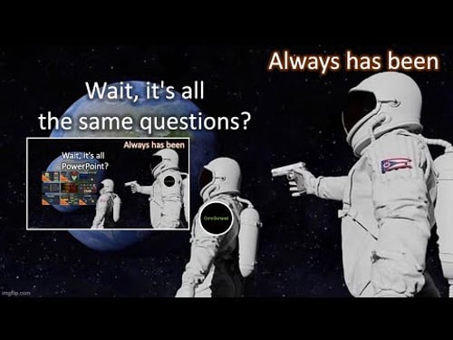 You Wouldn't Stop Asking Me The Same Questions