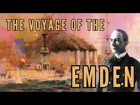 The Remarkable Voyage of the SMS Emden