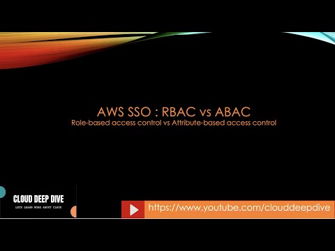 Demo- AWS SSO RBAC and ABAC | RBAC vs ABAC | AWS SSO | AWS SSO Login | AWS SSO Application