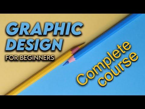 Graphic Design Tutorial For Beginners | Graphic Design (Full Course)