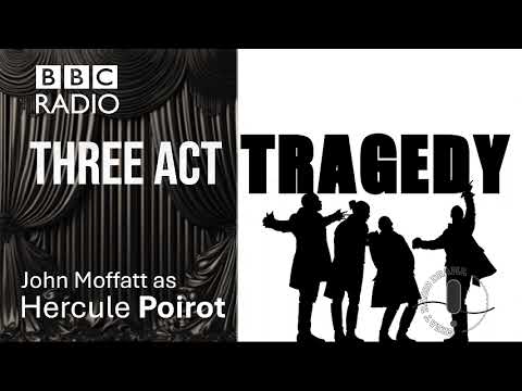 Three Act Tragedy Agatha Christie's Poirot