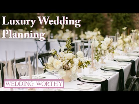 Behind-the-Scenes With a Luxury Wedding Planner | WEDDING WORTHY