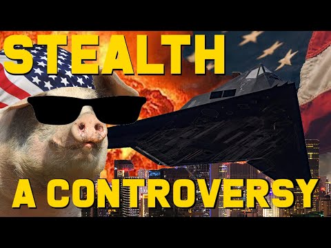 Stealth: A Controversy