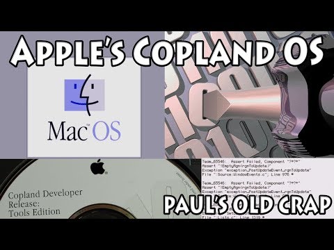 Apple's Copland OS (Info/Tour) - Paul's Old Crap #7