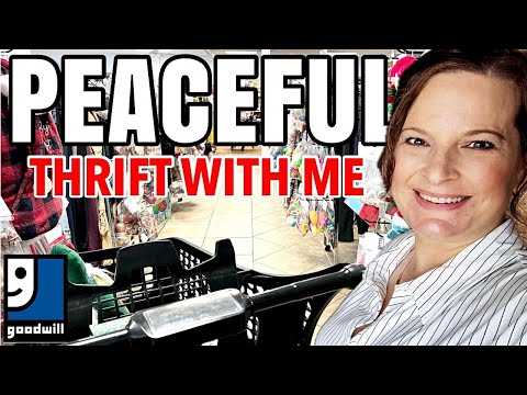 A Peaceful GOODWILL Thrift With Me | Slow, Cozy Thrift Store Shopping