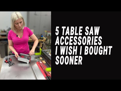 5 Table Saw Accessories Every Woodworker Needs!