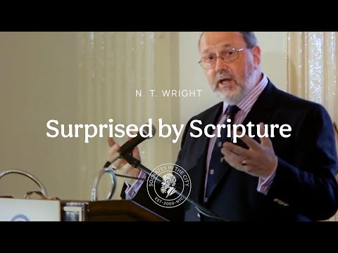 Surprised by Scripture | N. T. Wright