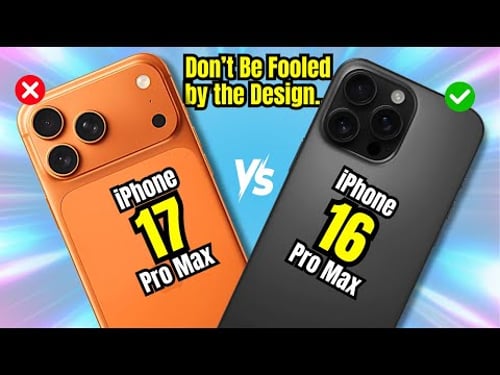 iPhone 17 Pro Max or Save Money with 16 Pro Max?