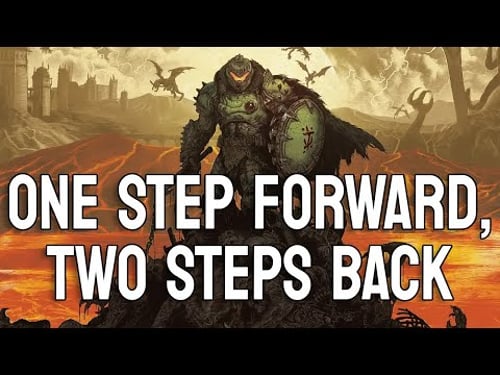 Doom The Dark Ages - One Step Forward, Two Steps Back