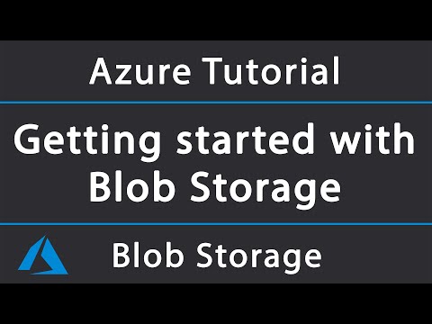 Getting started with Azure Blob Storage in .NET Core | Azure Tutorial