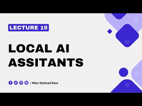 Lecture 19 - Local AI Assistants - Plugin Development Course in Urdu & Hindi 2025