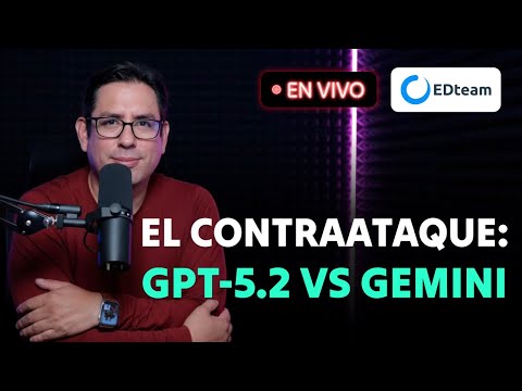 ¡En vivo! OpenAI contraataca a Google con GPT-5.2