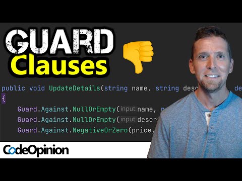 Stop using trivial Guard Clauses! Try this instead.