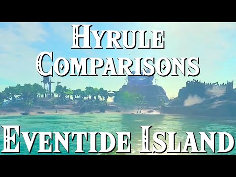 What Happened to Eventide Island? — HYRULE COMPARISONS BotW VS TotK