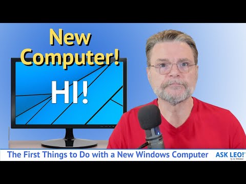 The First Things to Do with a New Windows Computer