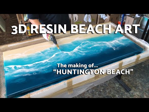 OCEAN RESIN ART TIME LAPSE - HOW TO PAINT OCEAN WAVES | LARGE 3D RESIN BEACH ART - HUNTINGTON BEACH