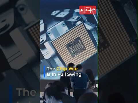 Who Will Win the “Chip War?”