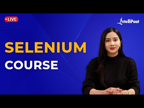 Selenium Full Course | Selenium Training | Selenium Tutorial For Beginners | Intellipaat
