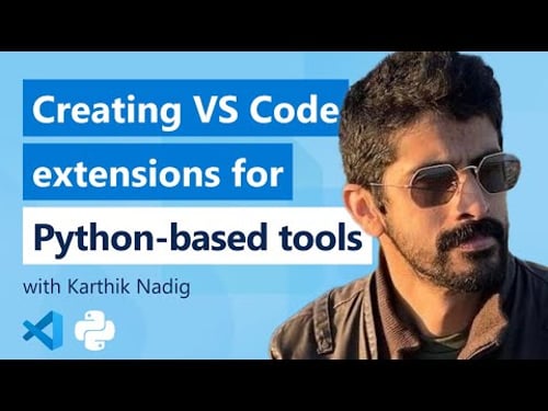 Creating VS Code extensions for Python-based tools | Part 2