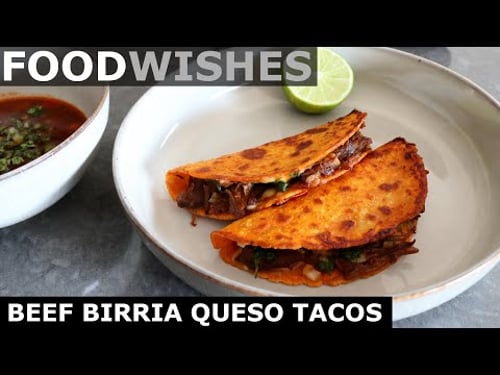 Beef Birria Queso Tacos with Consomé - Food Wishes