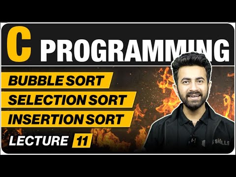 Sorting | Time and Space Analysis | Lecture 11 | C Programming