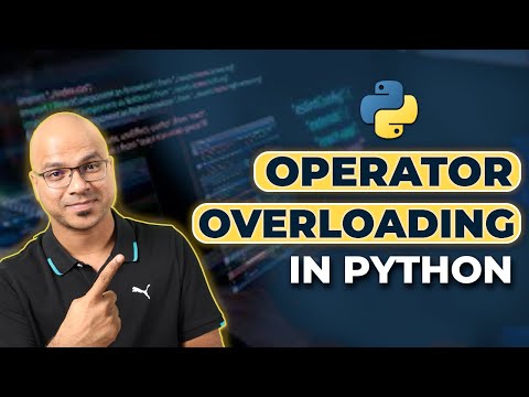 #59 Python Tutorial for Beginners | Operator Overloading | Polymorphism