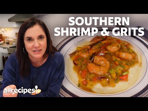 How to Make Southern Shrimp & Grits | You Can Cook That | Allrecipes.com