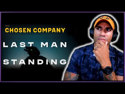 Chosen Company: Last Man Standing - Marine reacts