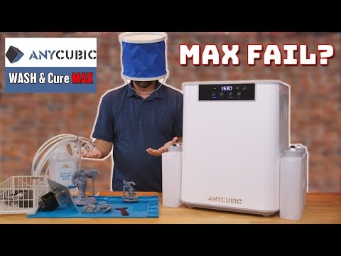 The Anycubic Wash & Cure Max. Watch BEFORE You Buy!