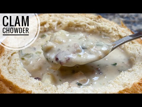 Clam Chowder Recipe | Delicious, Creamy And heartwarming Soup