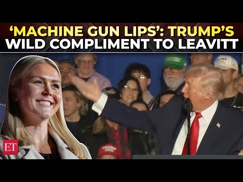 ‘Beautiful face, lips like machine gun’: Trump gushes over Leavitt’s ‘beauty’, calls her ‘superstar’