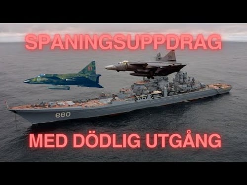 FREDENS PRIS! TRAGISKT när VIGGEN havererar nära RYSKT fartyg!